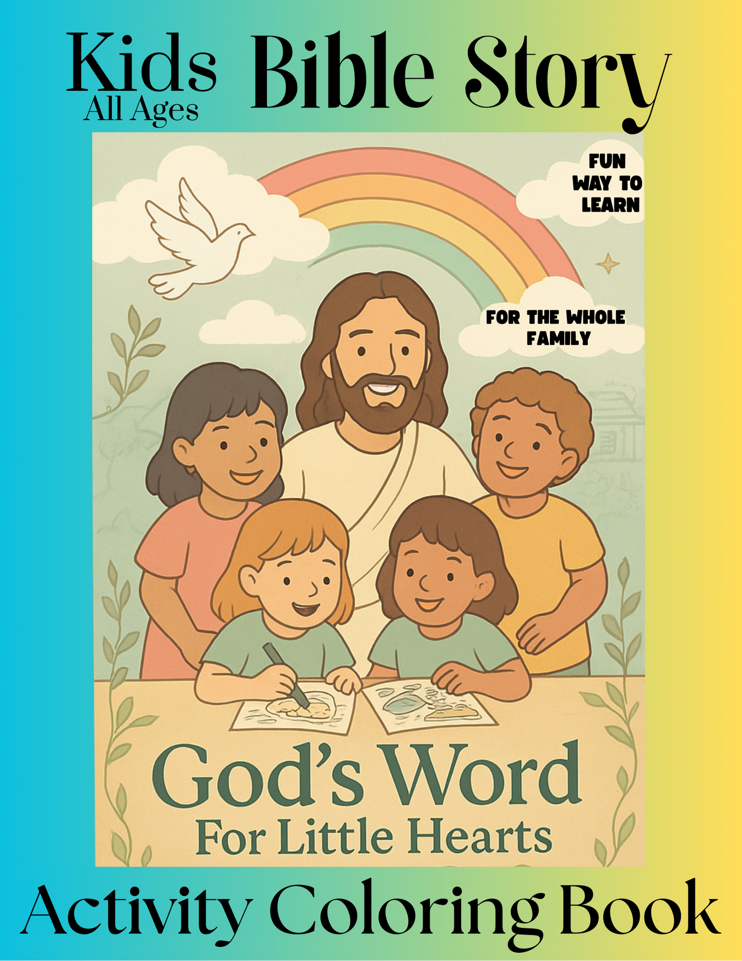 God’s Word for Little Hearts: A Bible Story & Activity Coloring Book for Kids (No Physical Book-Digital Download)